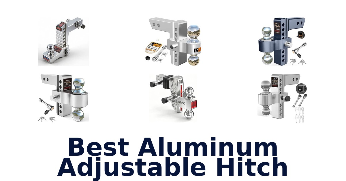 Best Aluminum Adjustable Hitch