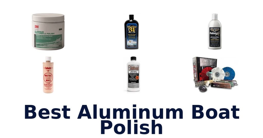 Best Aluminum Boat Polish