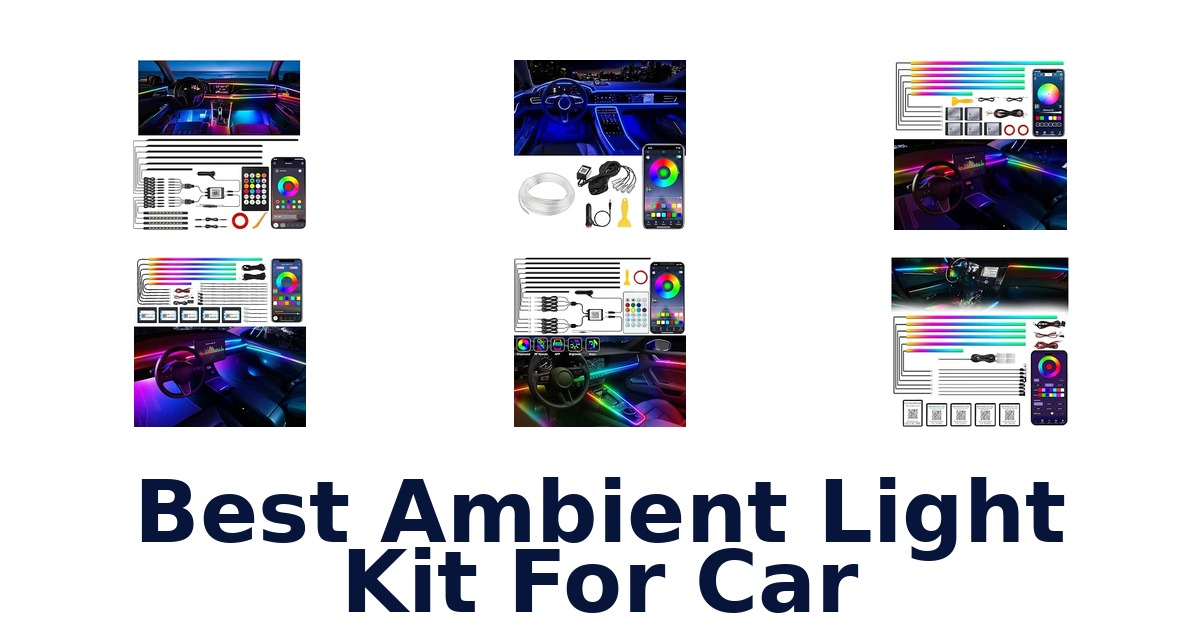 Best Ambient Light Kit For Car