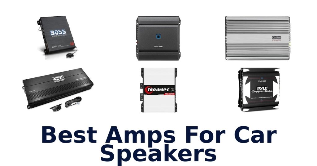 Best Amps For Car Speakers