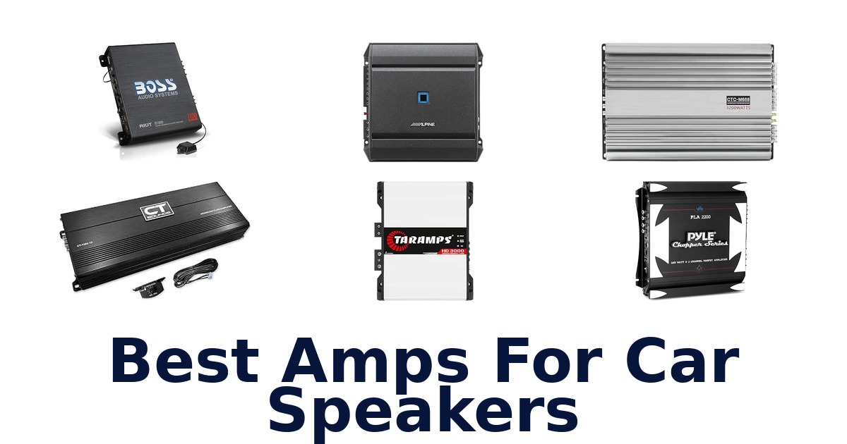 Best Amps For Car Speakers