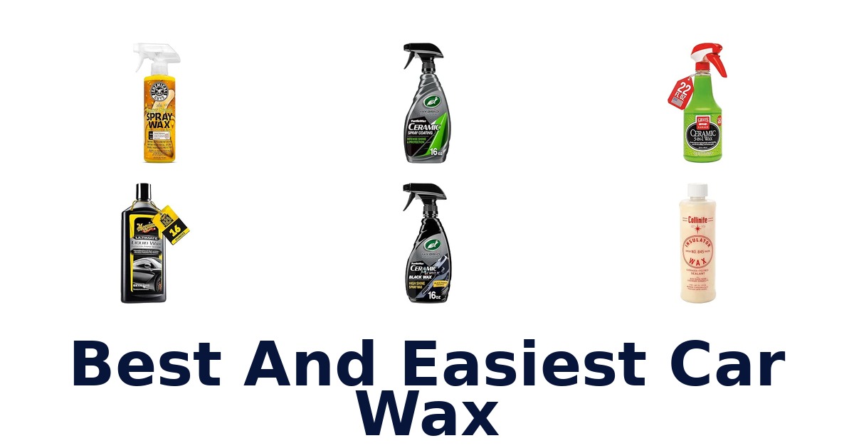Best And Easiest Car Wax