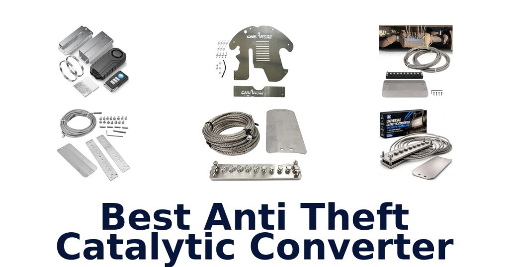 Best Anti Theft Catalytic Converter