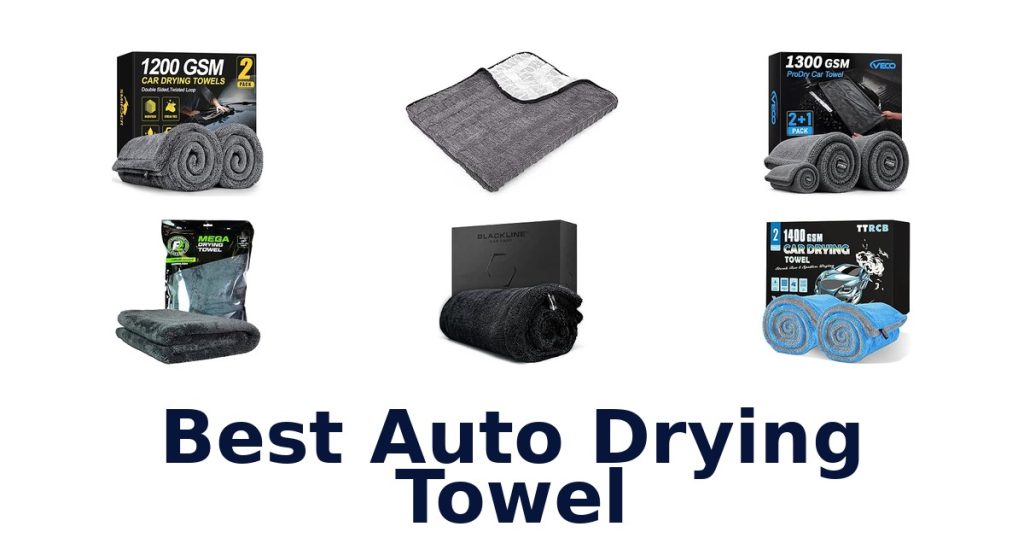 Best Auto Drying Towel