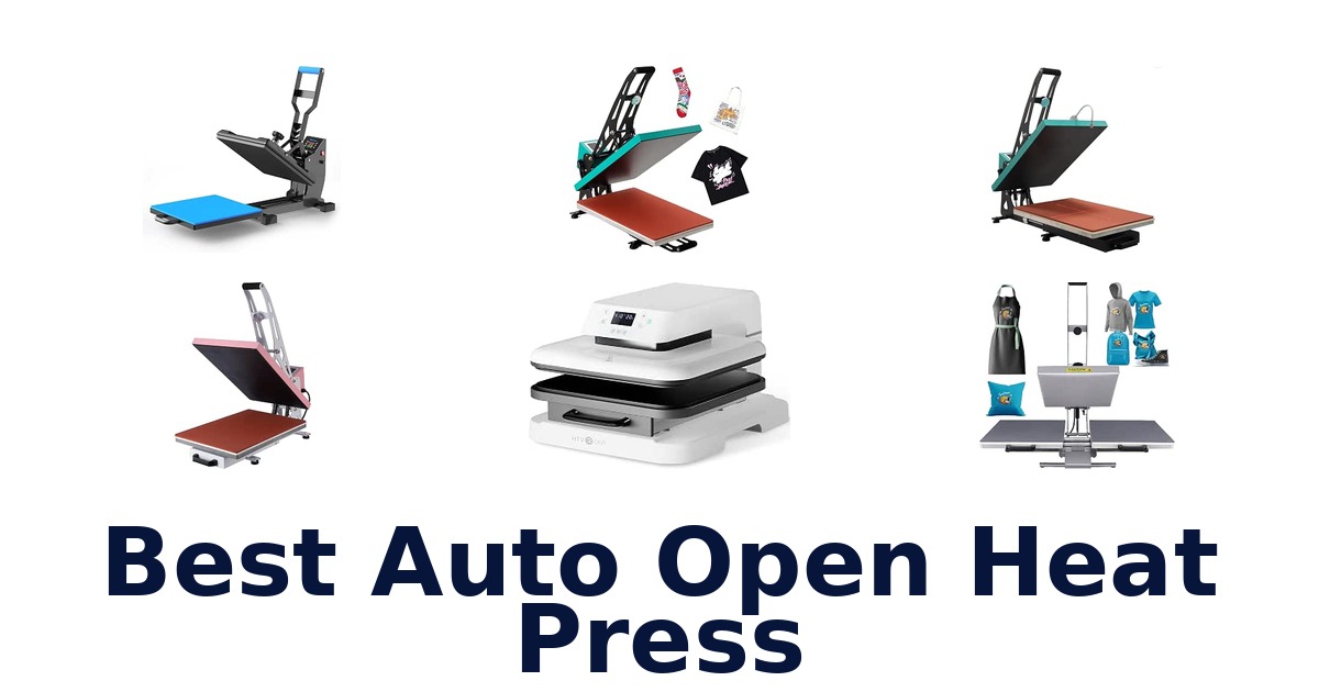 Best Auto Open Heat Press