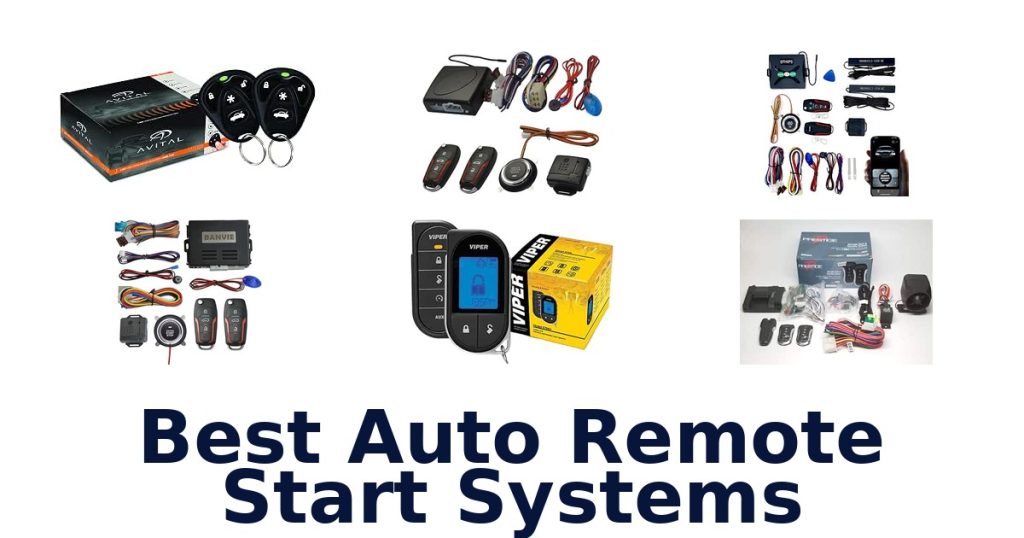Best Auto Remote Start Systems