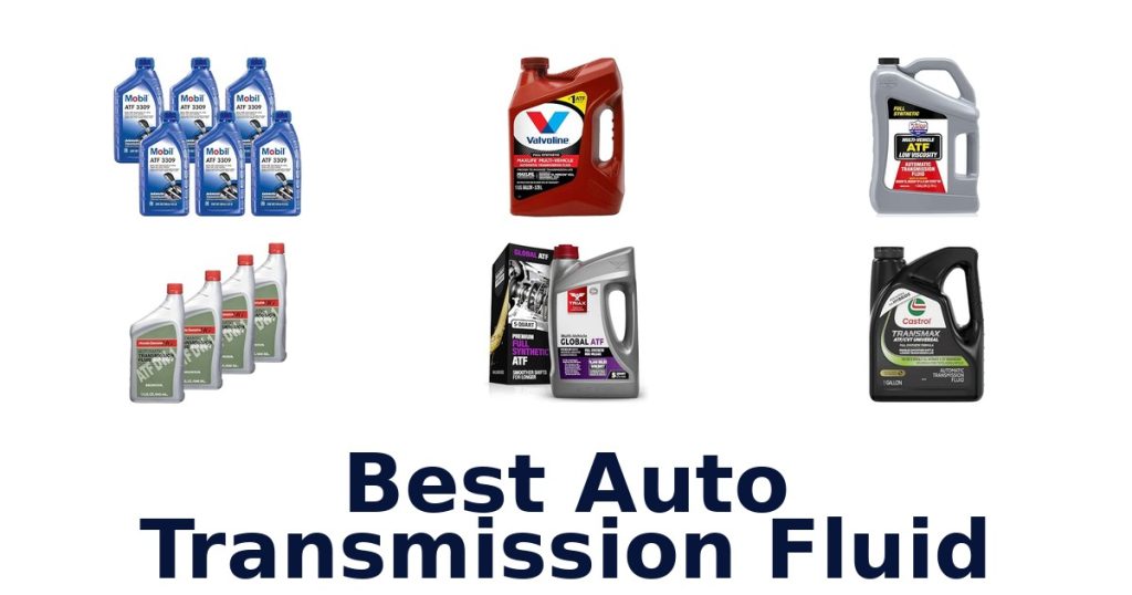 Best Auto Transmission Fluid