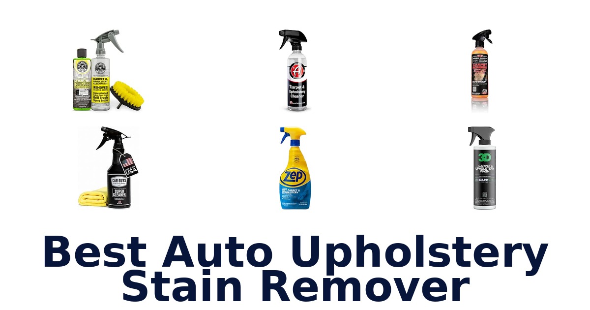 Best Auto Upholstery Stain Remover