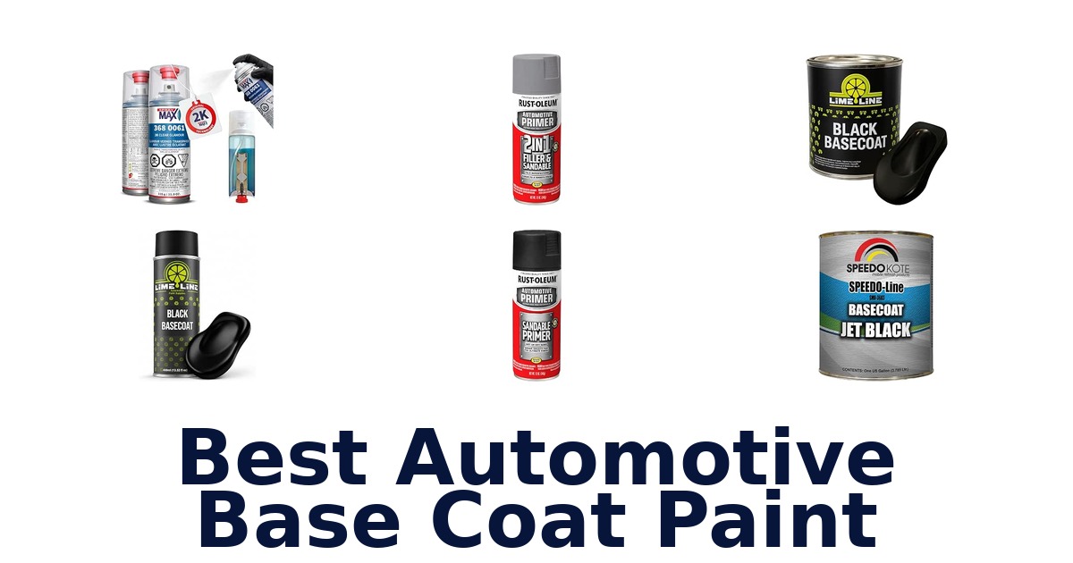 Best Automotive Base Coat Paint