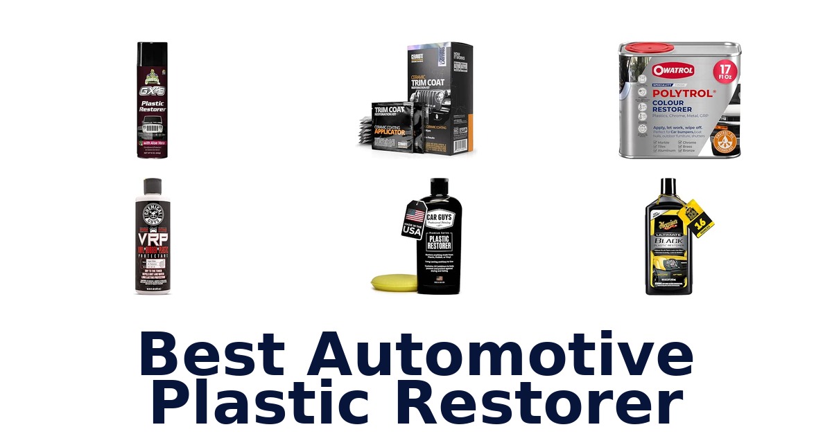 Best Automotive Plastic Restorer