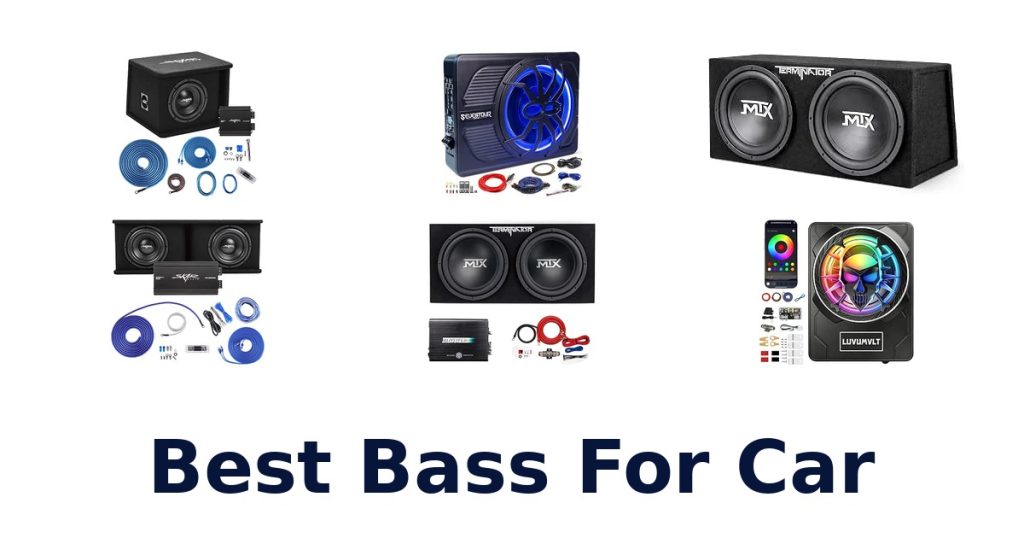 Best Bass For Car