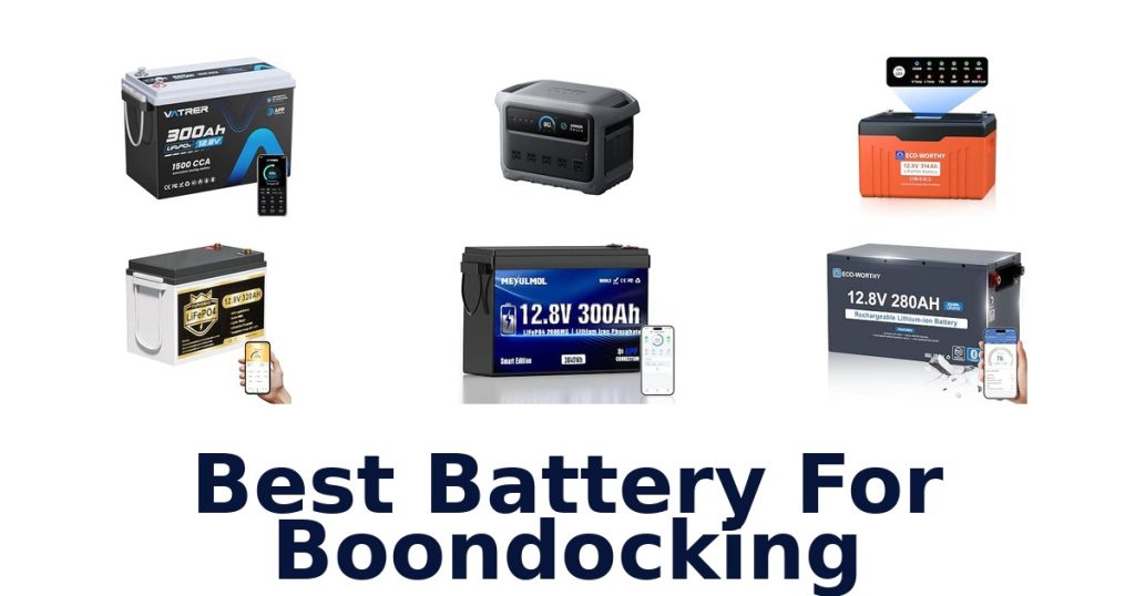 Best Battery For Boondocking