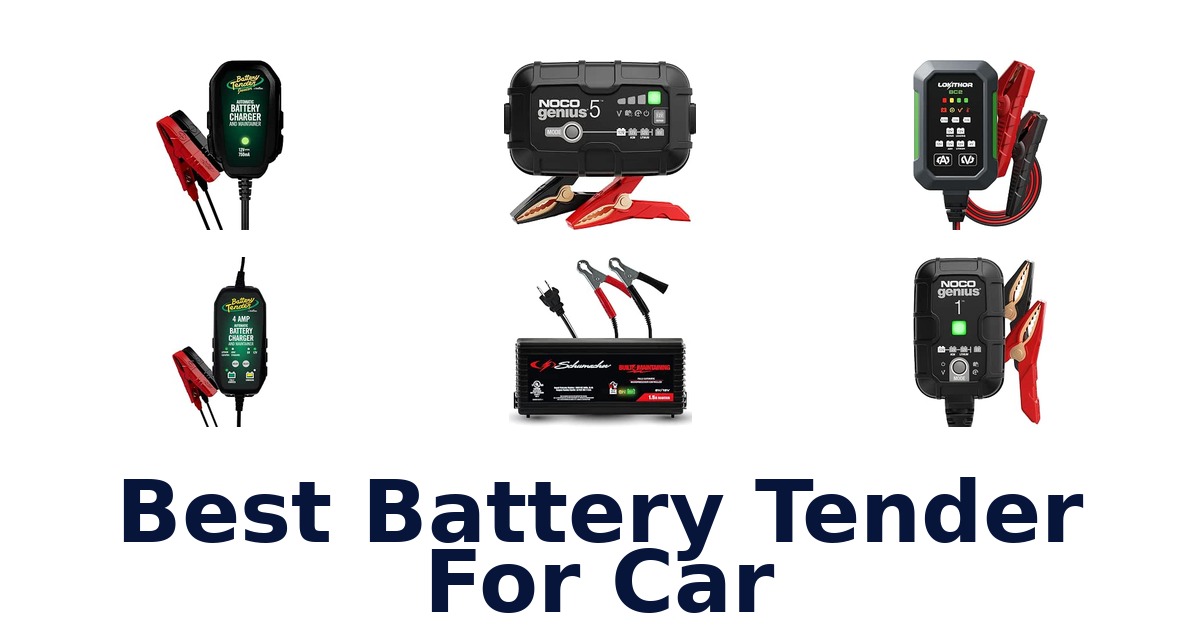 Best Battery Tender For Car