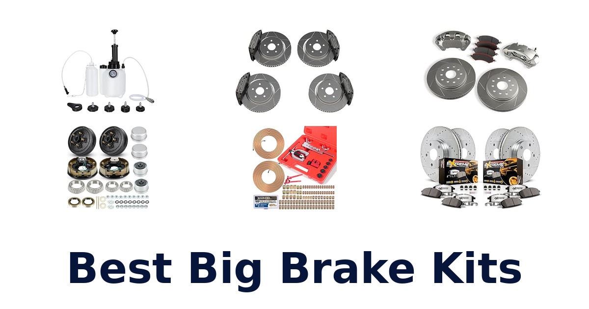 Best Big Brake Kits