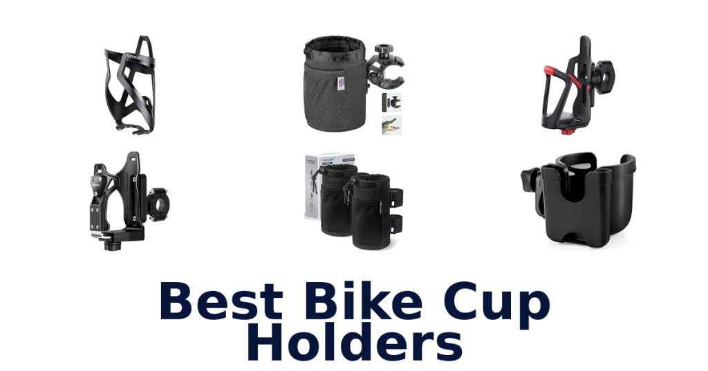 Best Bike Cup Holders