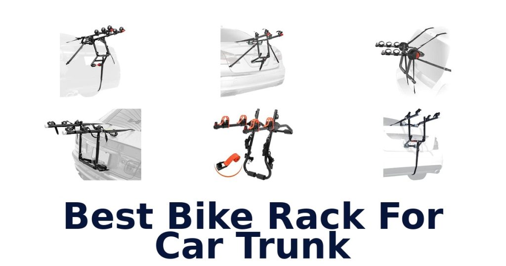 Best Bike Rack For Car Trunk