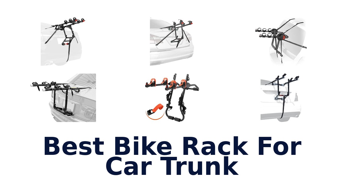 Best Bike Rack For Car Trunk
