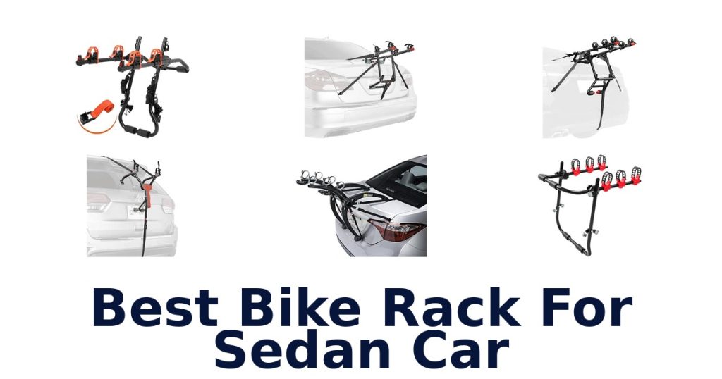 Best Bike Rack For Sedan Car
