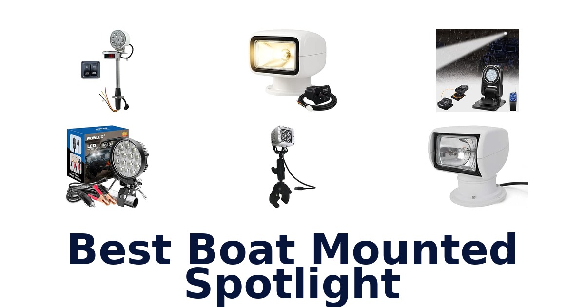 Best Boat Mounted Spotlight