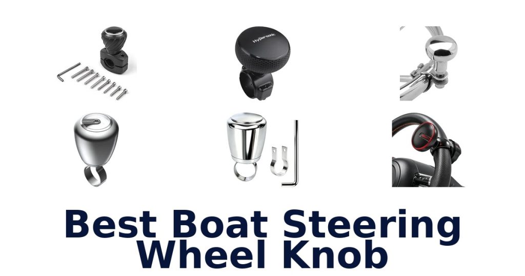 Best Boat Steering Wheel Knob
