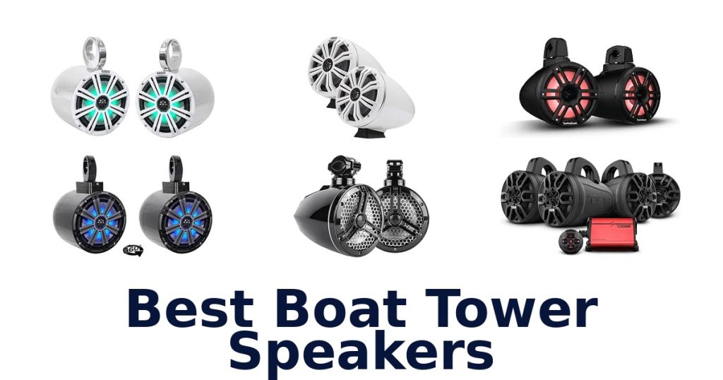 Best Boat Tower Speakers