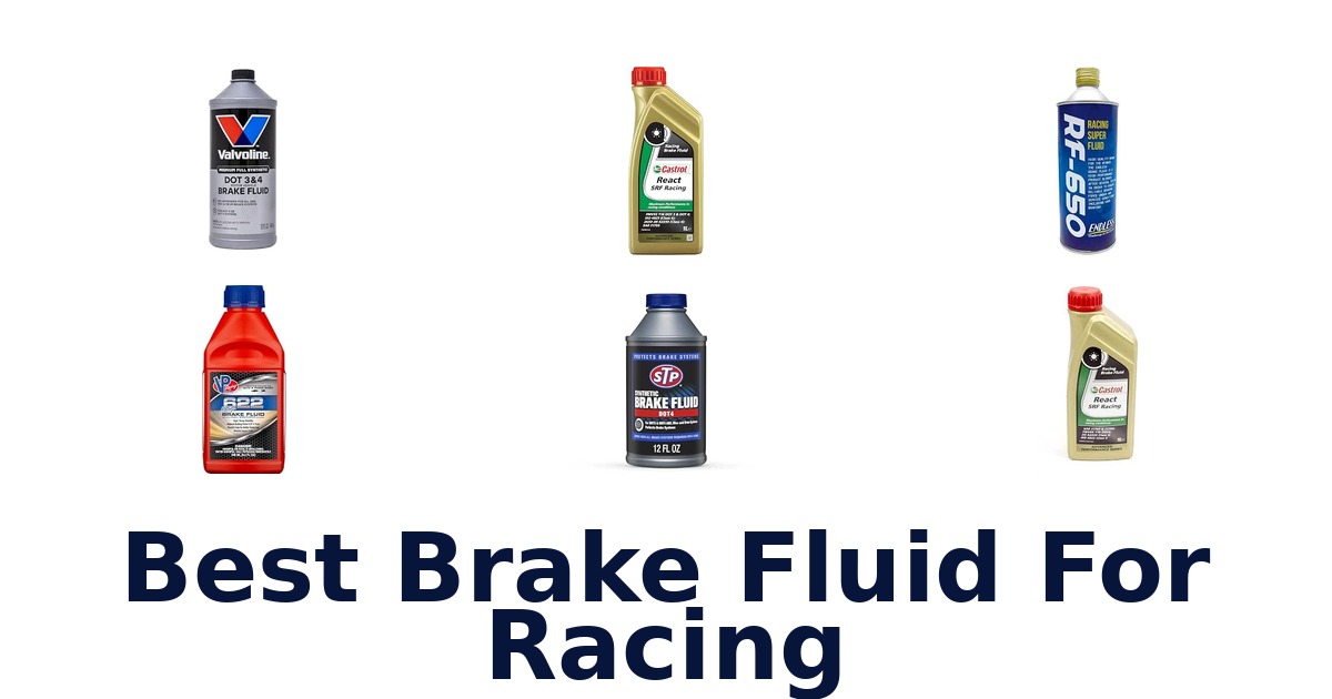 Best Brake Fluid For Racing