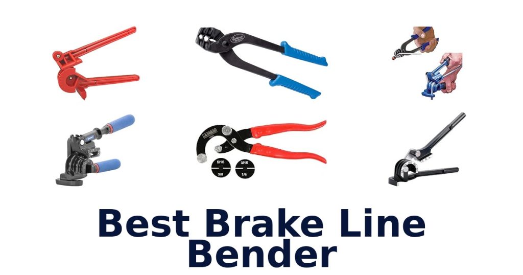 Best Brake Line Bender