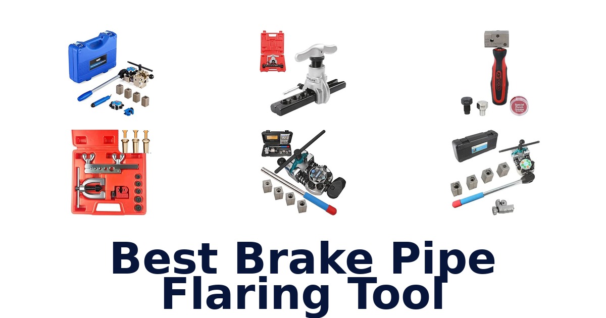 Best Brake Pipe Flaring Tool