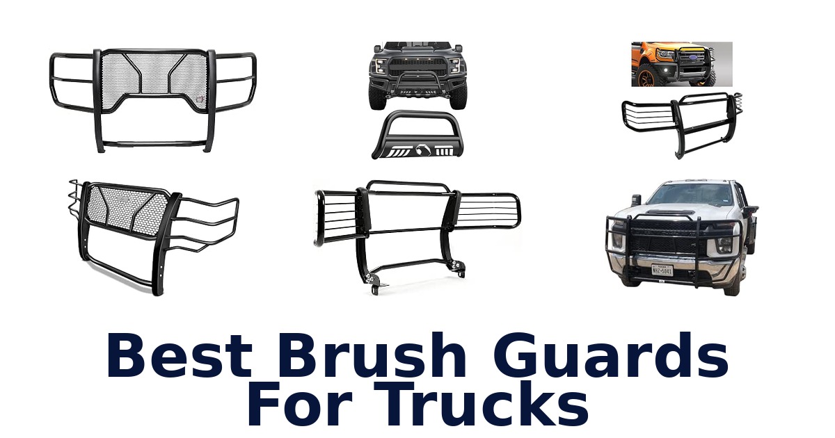 Best Brush Guards For Trucks