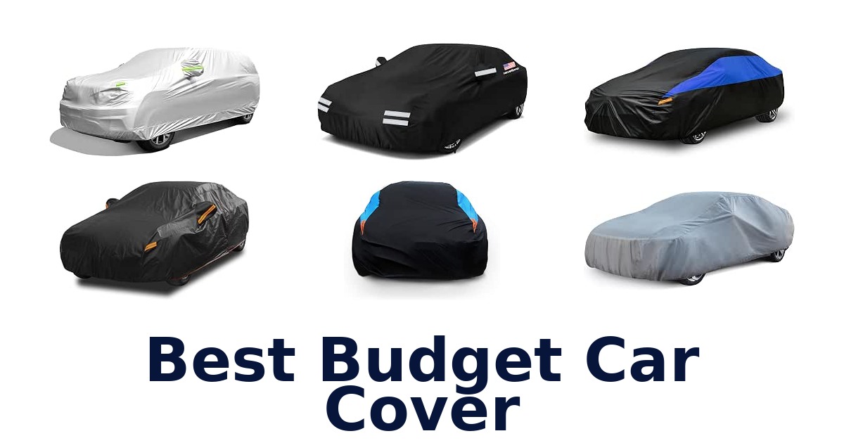 Best Budget Car Cover