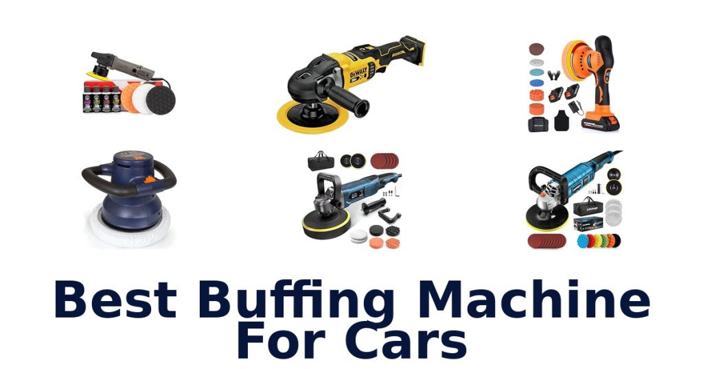 Best Buffing Machine For Cars