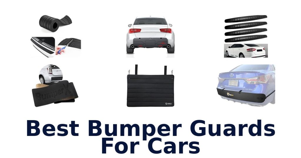 Best Bumper Guards For Cars