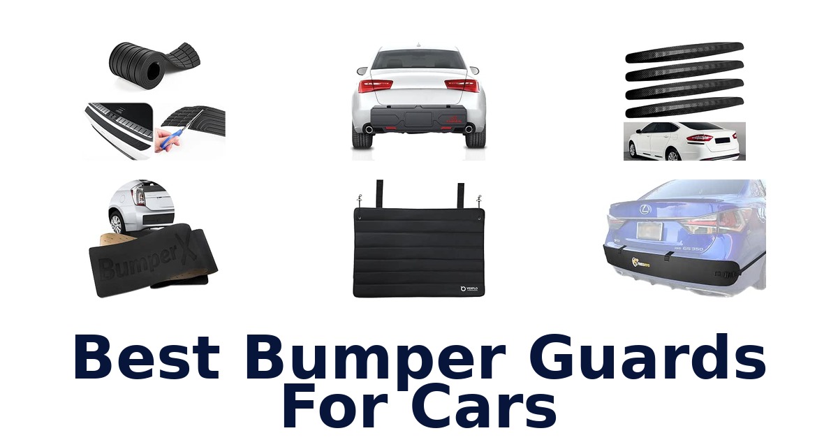 Best Bumper Guards For Cars
