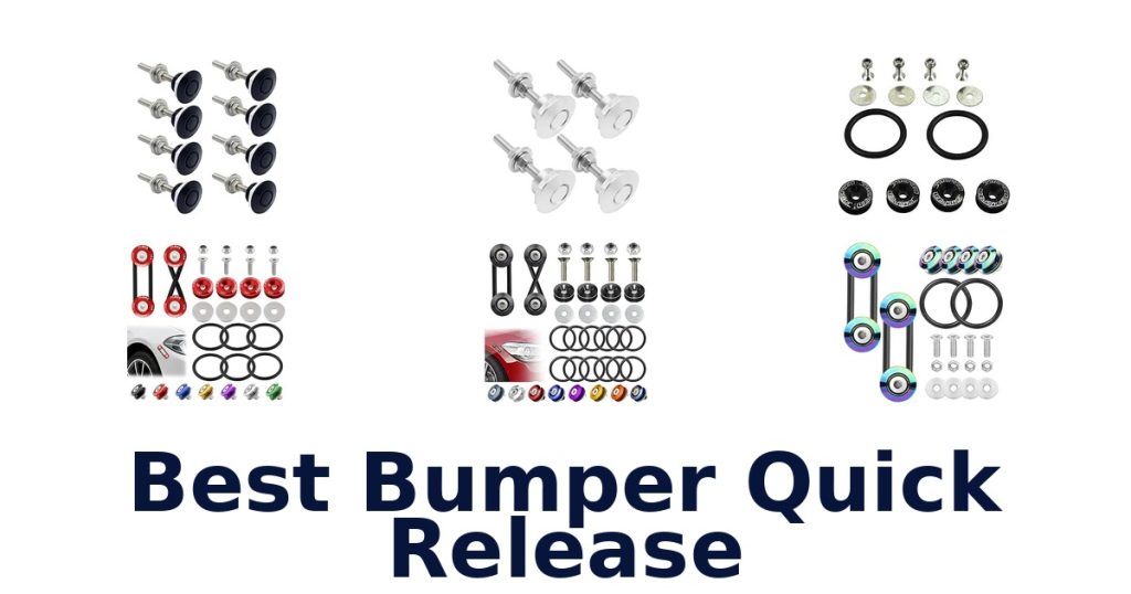 Best Bumper Quick Release