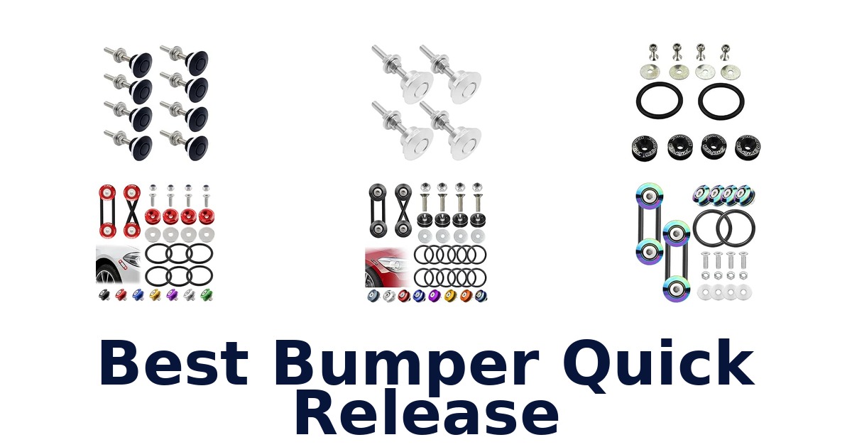 Best Bumper Quick Release