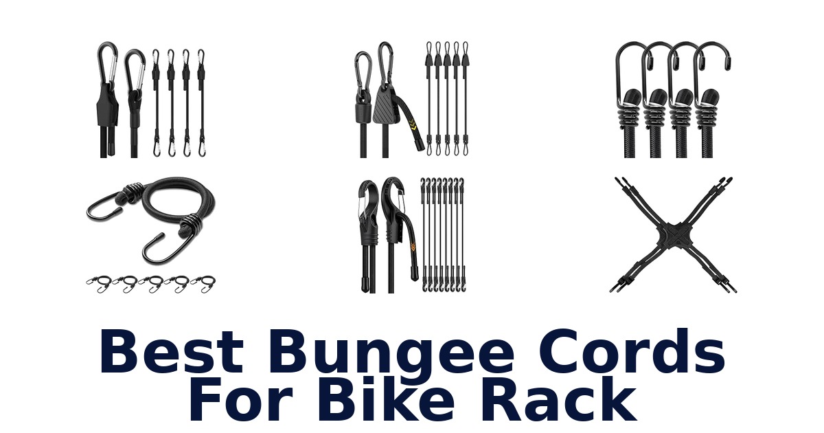 Best Bungee Cords For Bike Rack