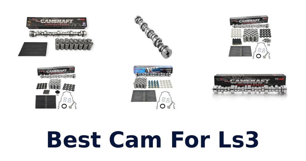 Best Cam For Ls3