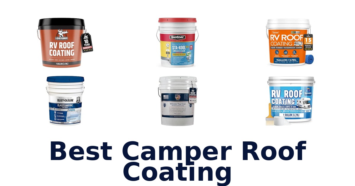 Best Camper Roof Coating