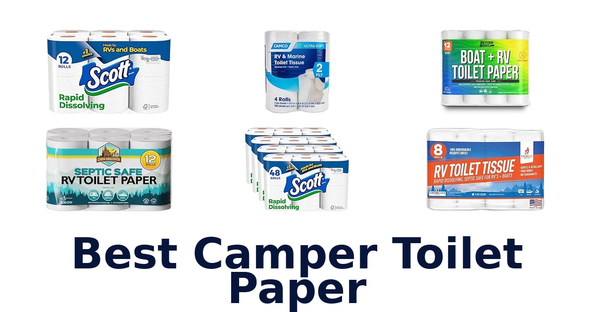 Best Camper Toilet Paper