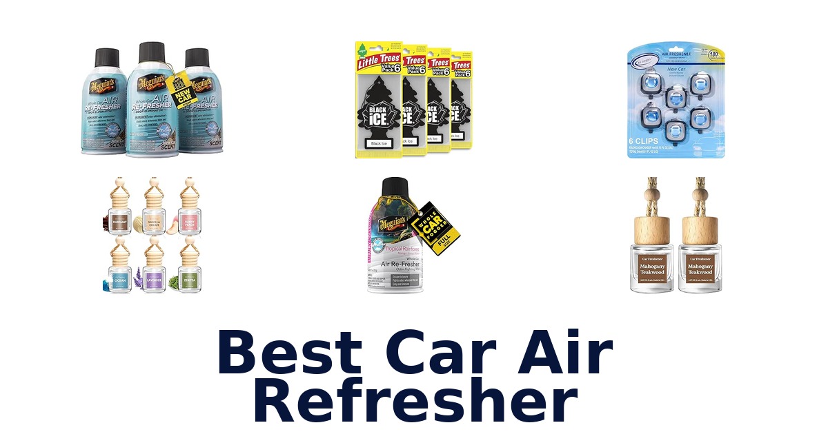 Best Car Air Refresher