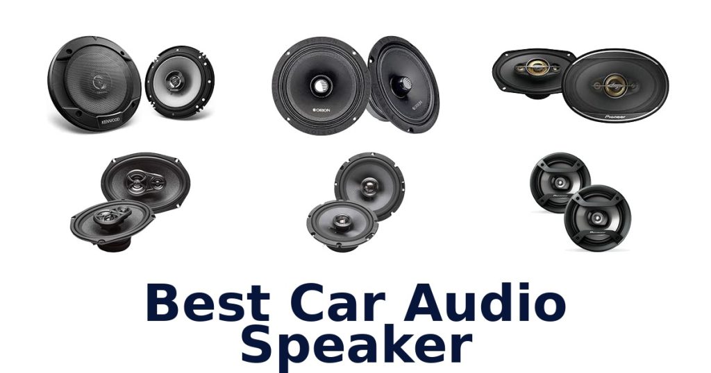 Best Car Audio Speaker