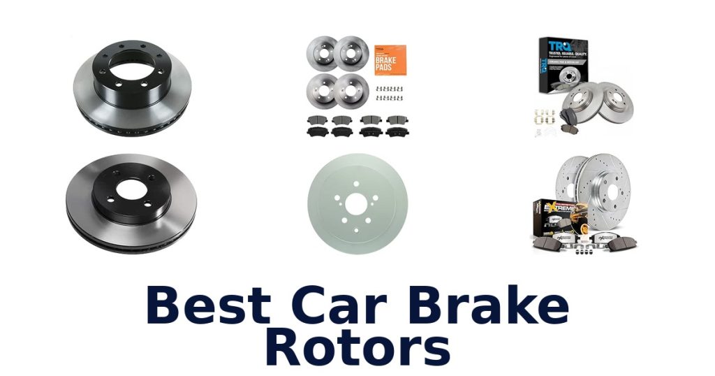 Best Car Brake Rotors