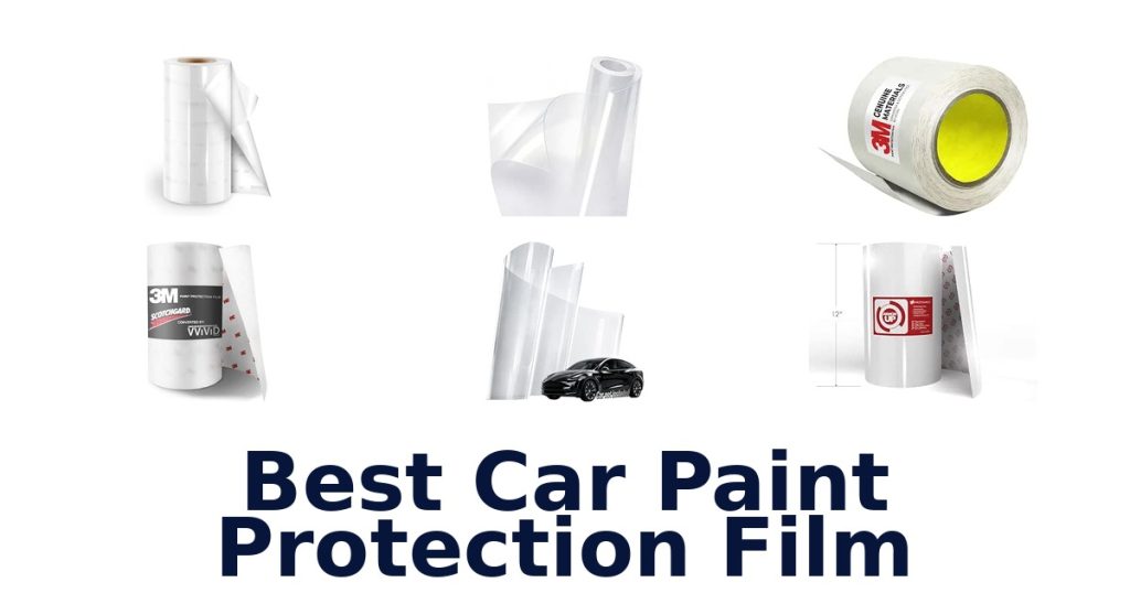 Best Car Paint Protection Film