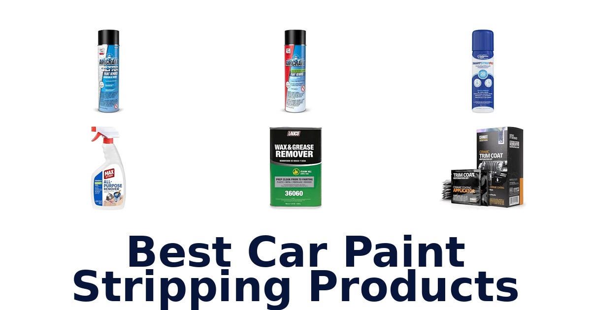 Best Car Paint Stripping Products