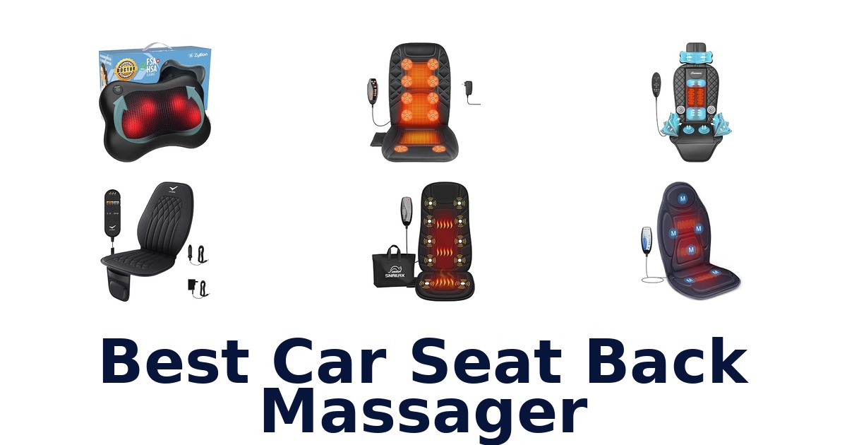 Best Car Seat Back Massager