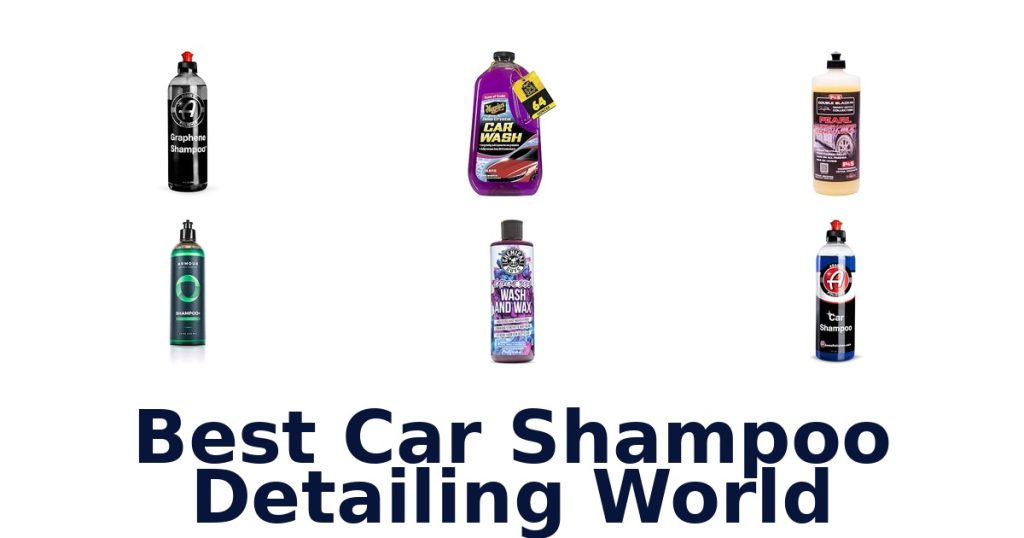 Best Car Shampoo Detailing World
