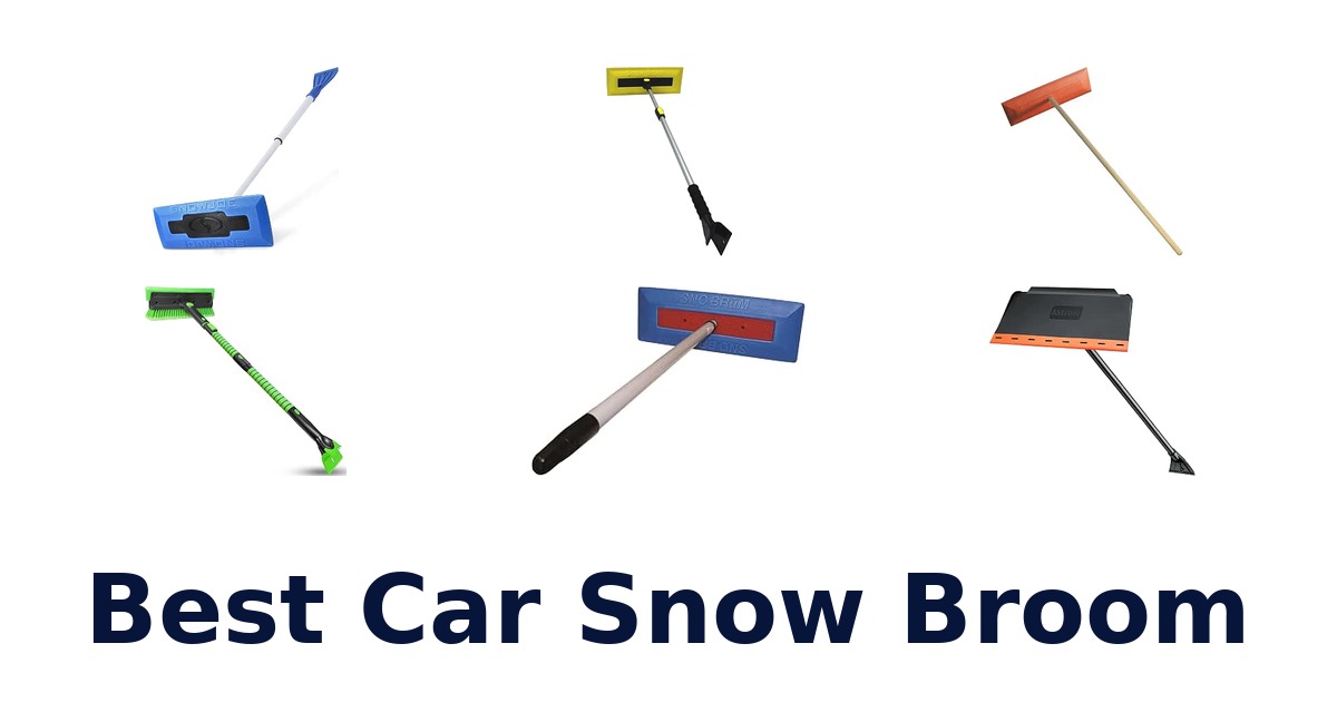 Best Car Snow Broom