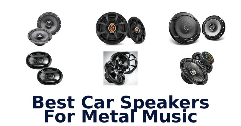 Best Car Speakers For Metal Music