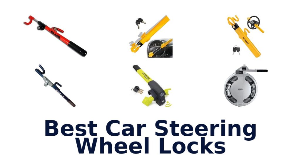Best Car Steering Wheel Locks