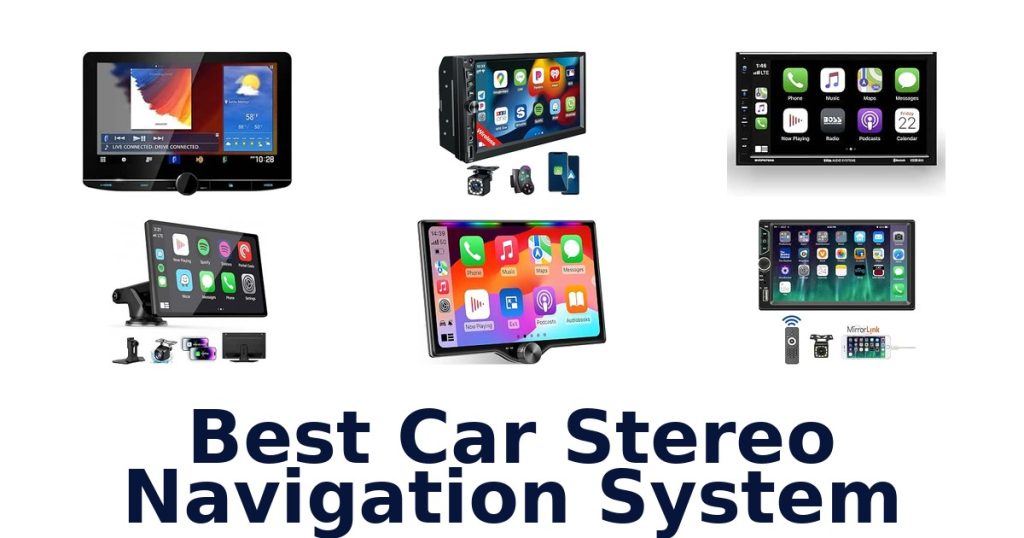 Best Car Stereo Navigation System